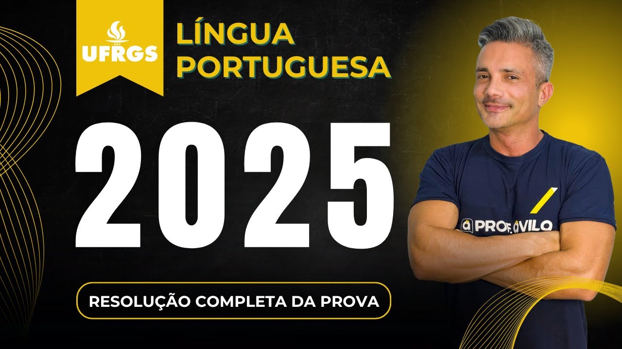 Prova de Português UFRGS 2025 | Resolução comentada 📝