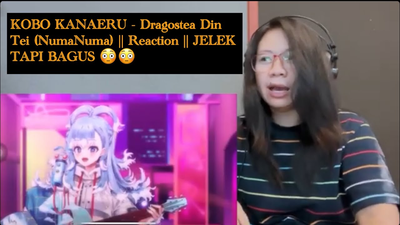 KOBO KANAERU - Dragostea Din Tei (NumaNuma) || Reaction || JELEK TAPI BAGUS (REUPLOAD)