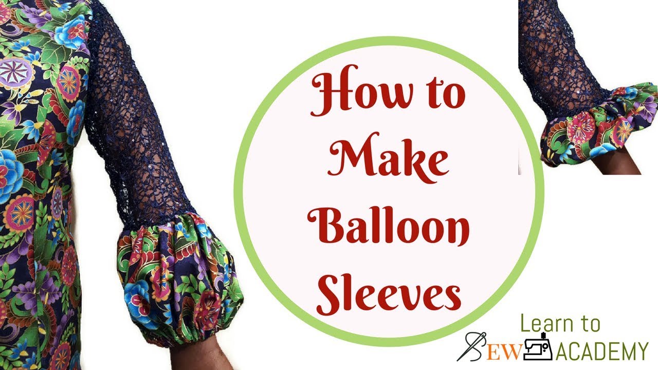 Balloon Sleeves | How to Cut & Sew | Quick Sewing Tips #7 | LTS Academy