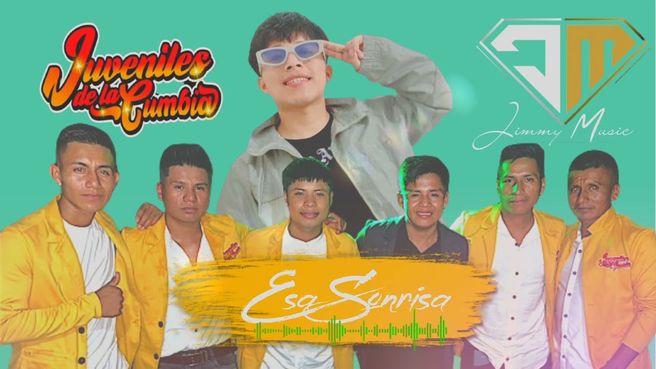 Esa Sonrisa - Jimmy Music ft Juveniles De La Cumbia [Audio Oficial]