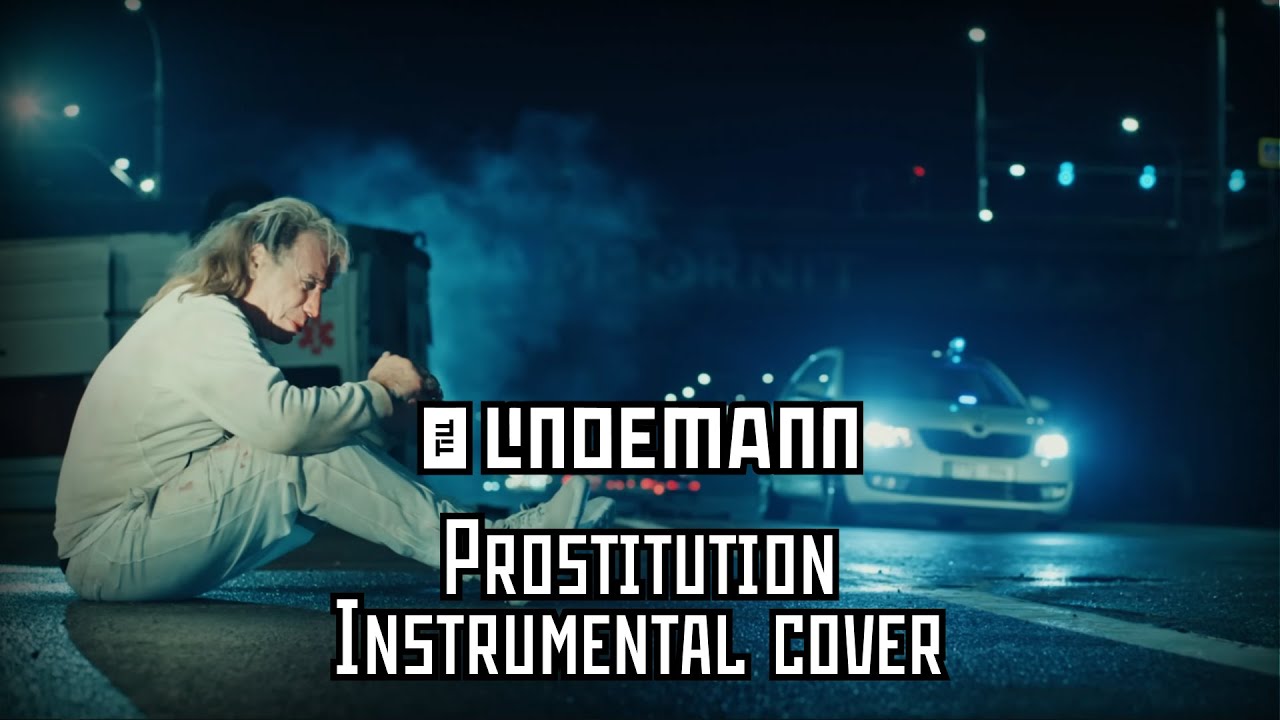 TILL LINDEMANN - PROSTITUTION (INSTRUMENTAL COVER)
