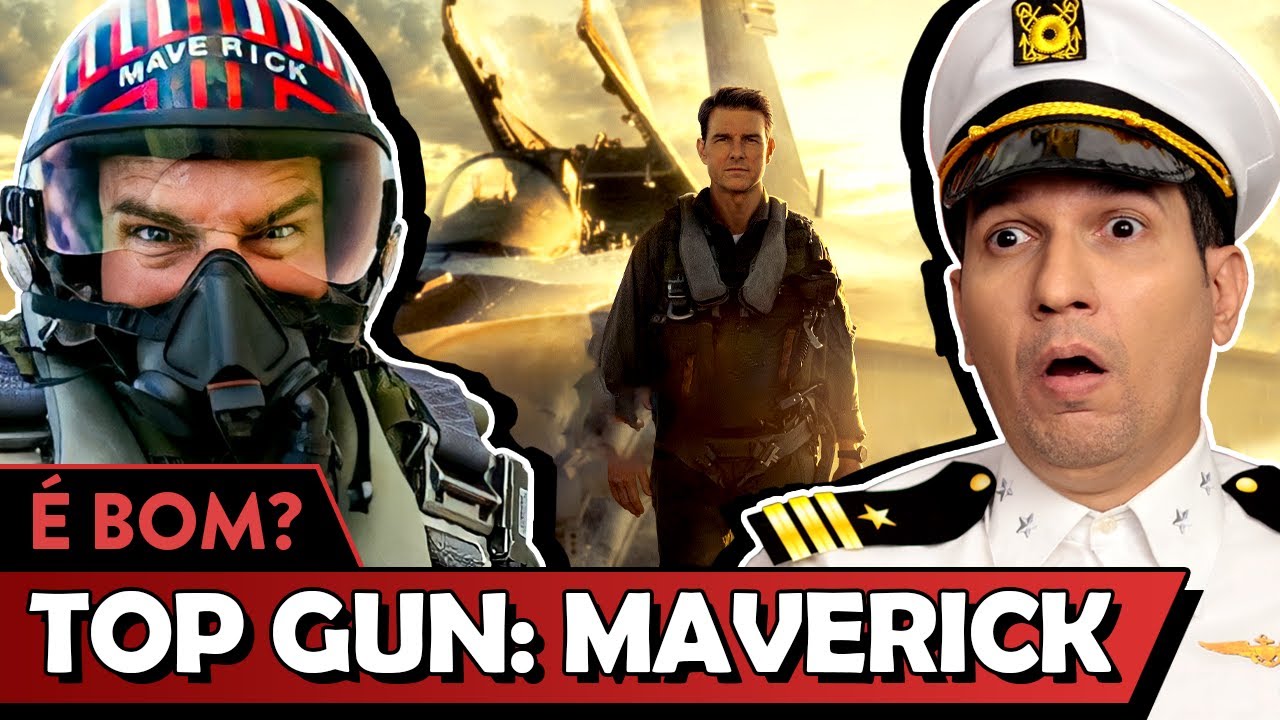 TOP GUN 2: MAVERICK &eacute; bom? - Vale Cr&iacute;tica