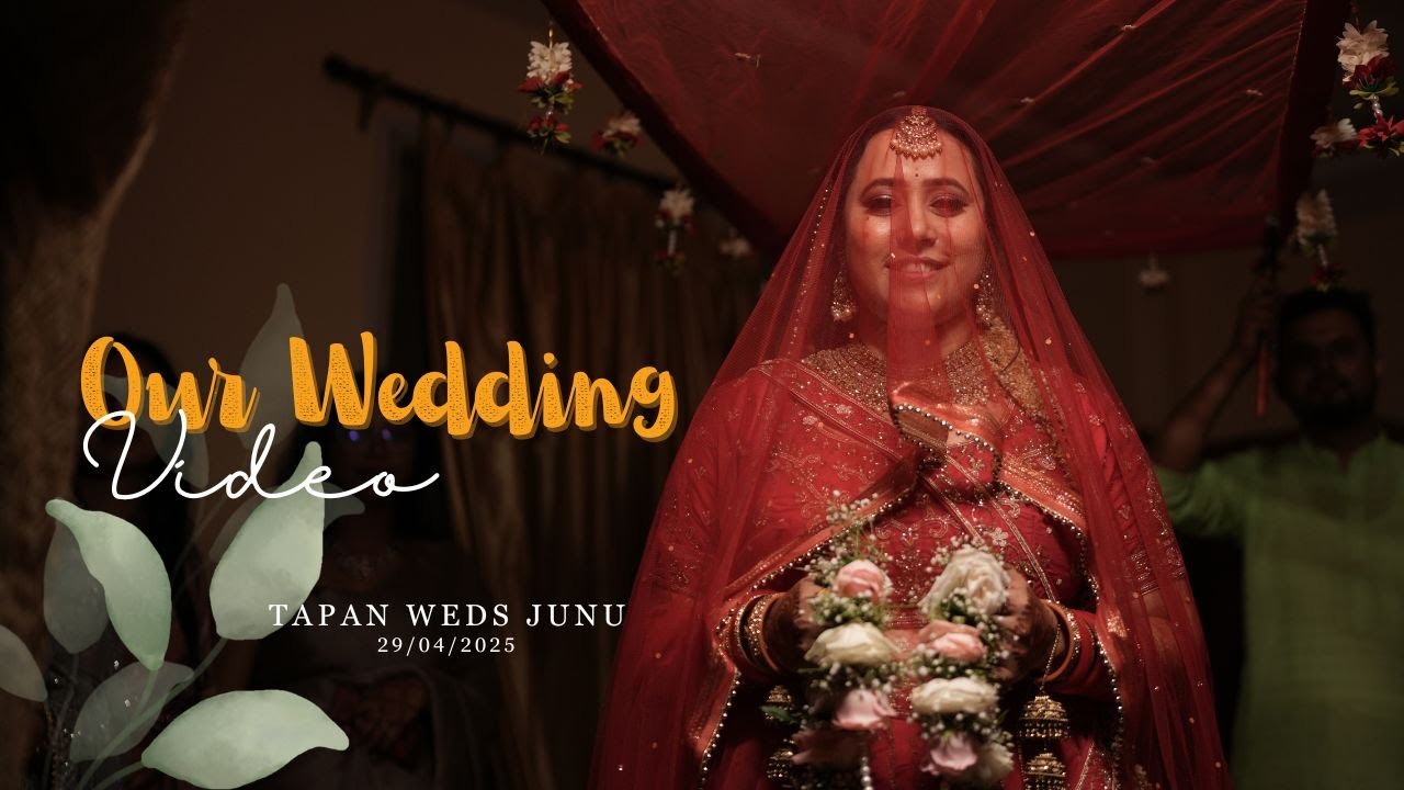 Nepali Wedding Cinematic Style Video 2025 | Tapan Weds Junu | Assam