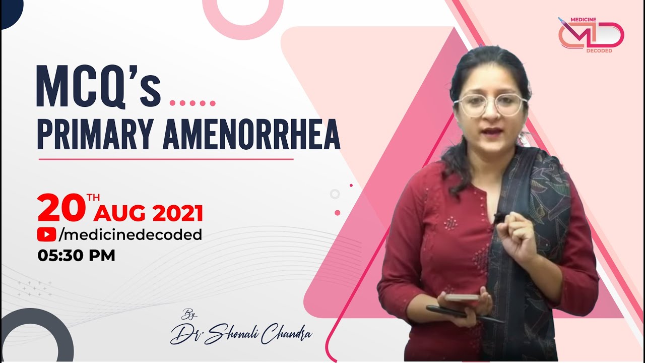 MCQs on Primary Amenorrhea || 20th August || Dr. Shonali Chandra