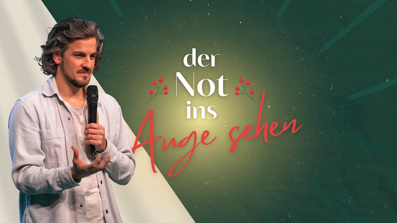 Der Not ins Auge sehen | Daniel Lipp