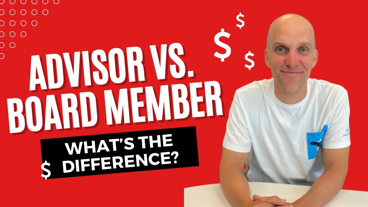 Startup Advisor vs Board Member: What's the Difference?
