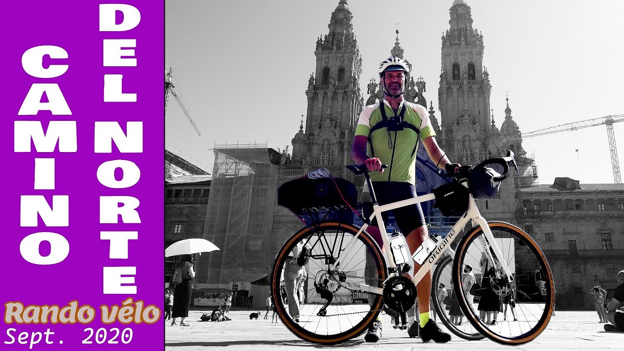 COMPOSTELLE CAMINO DEL NORTE A VELO sept-20