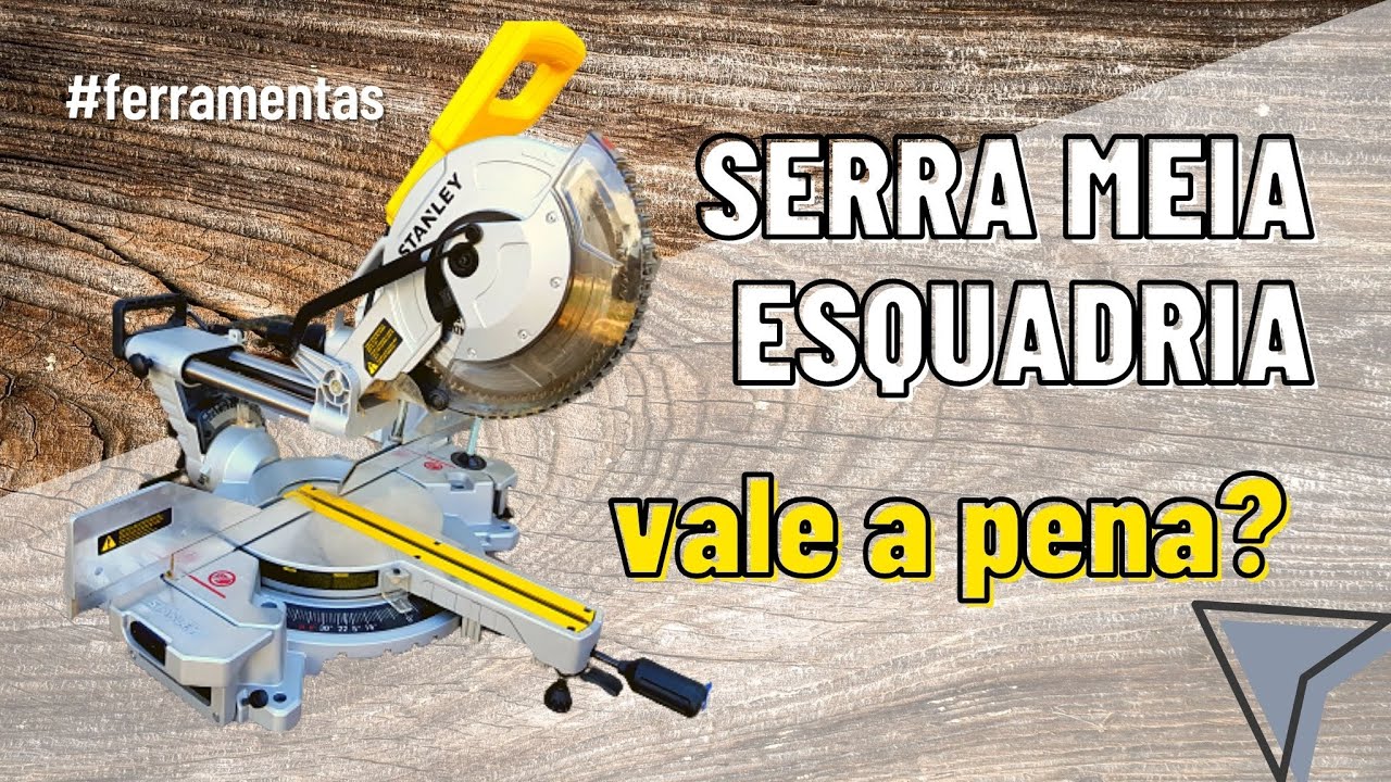 SERRA MEIA ESQUADRIA TELESCÓPICA DA STANLEY SM18-B2 | Minha experiência de uso - Lab de Ideias