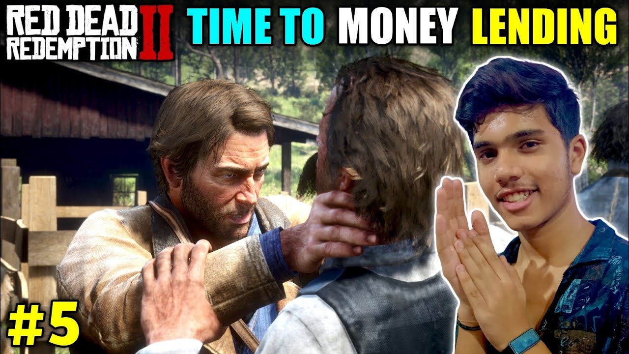 ARTHAUR IS DONIG MONEY LENDING | RED DEAD REDEMPTION 2 (RDR 2) | GAMEPLAY #5