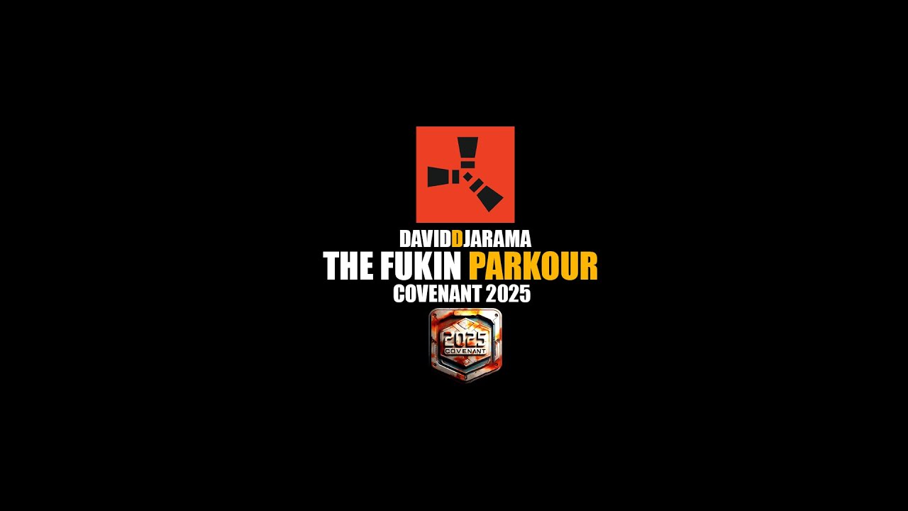 THE FUKING PARKOUR #rust COVENANT 2025