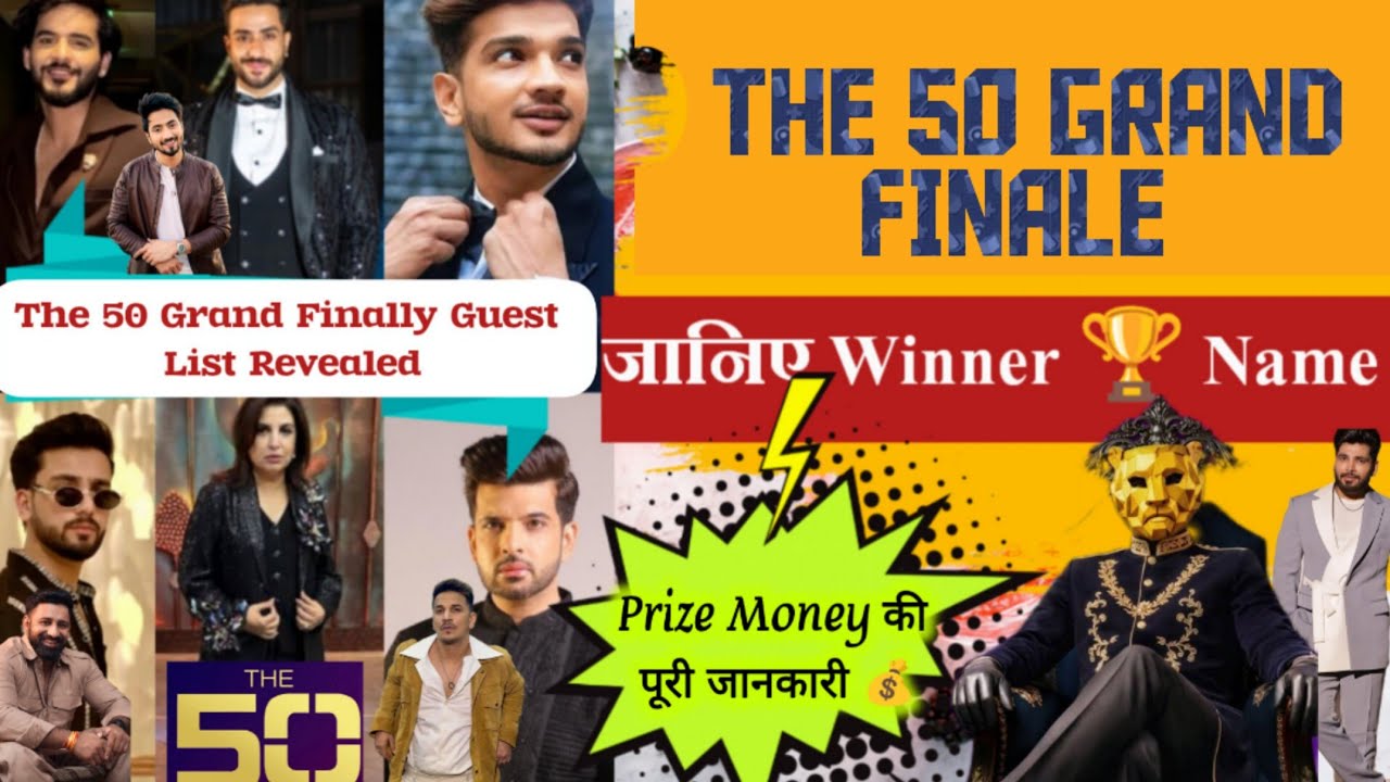 THE 50 Grand Finally Guest List, Winner Name And Shoking Prize Money Revealed 💰💥 #the50 #winner #new