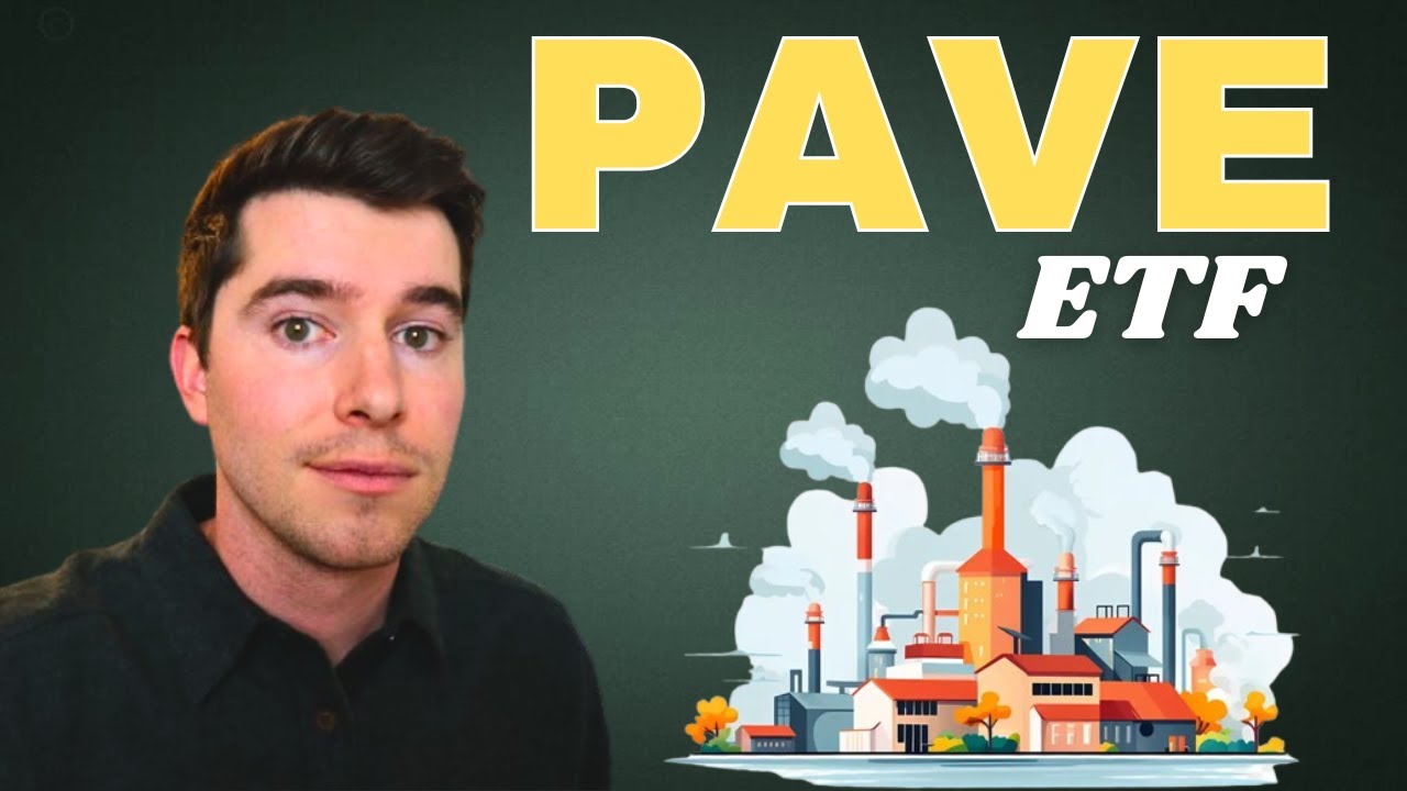 PAVE - The Perfect High Growth Infrastructure ETF for 2025