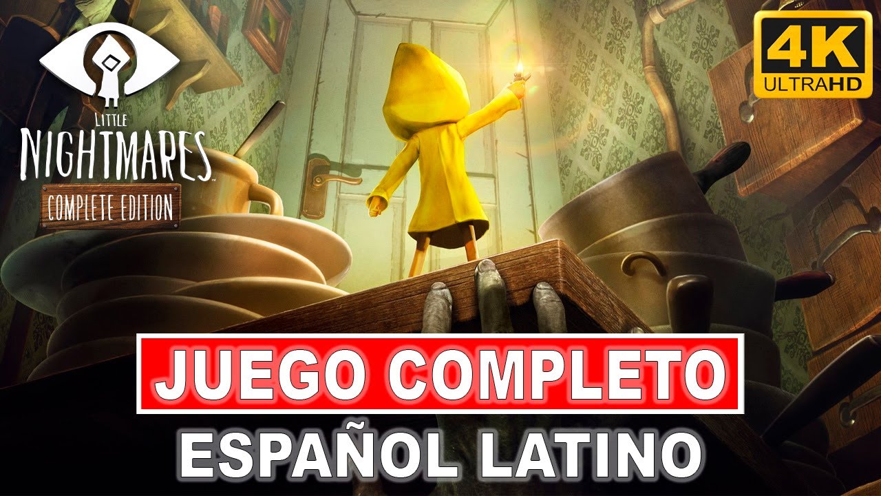 Little Nightmares | Juego Completo en Español Latino | PC 4K 60FPS - No Comentado