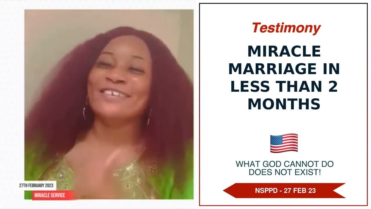 Miracle Marriage In Less Than 2 Months - 27th February 2023