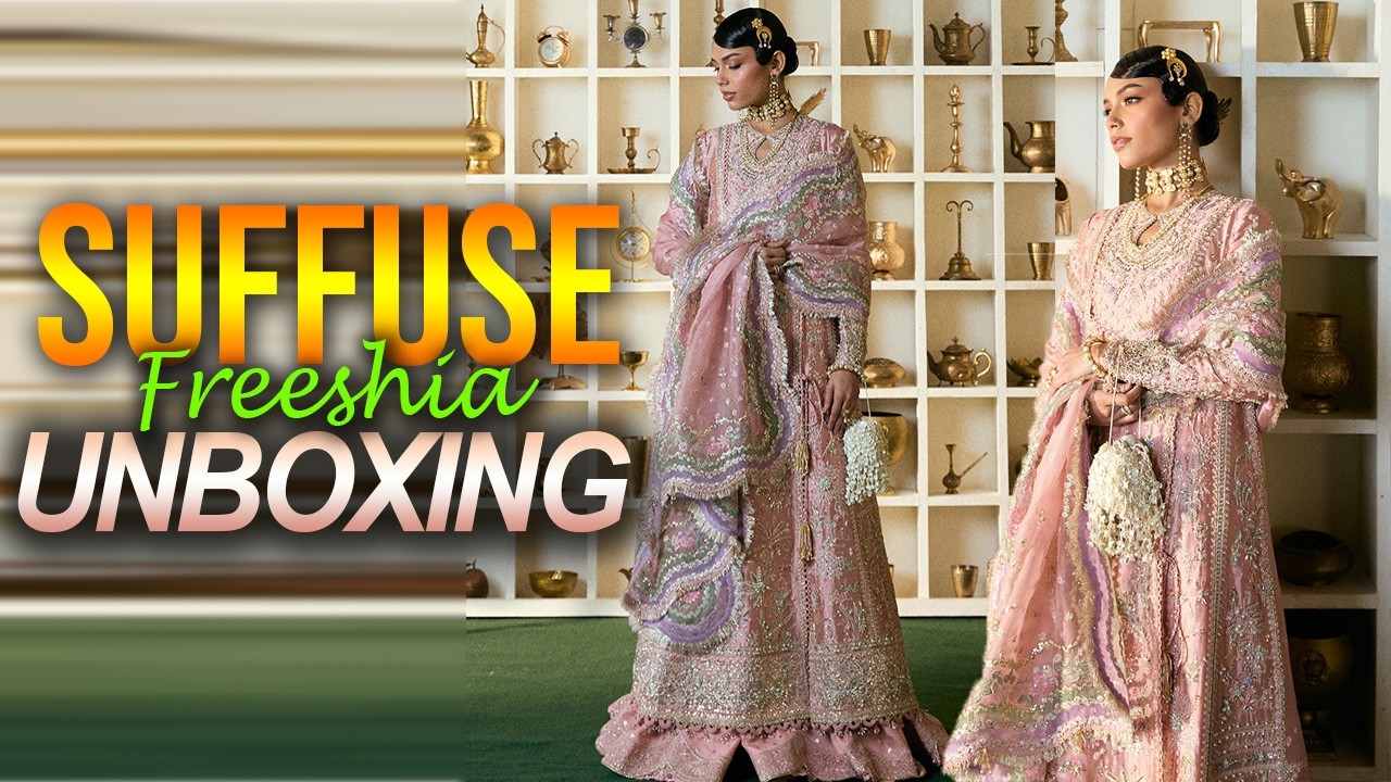 Embordered Freeshia Collection  By Suffuse Unboxing | Code Israna