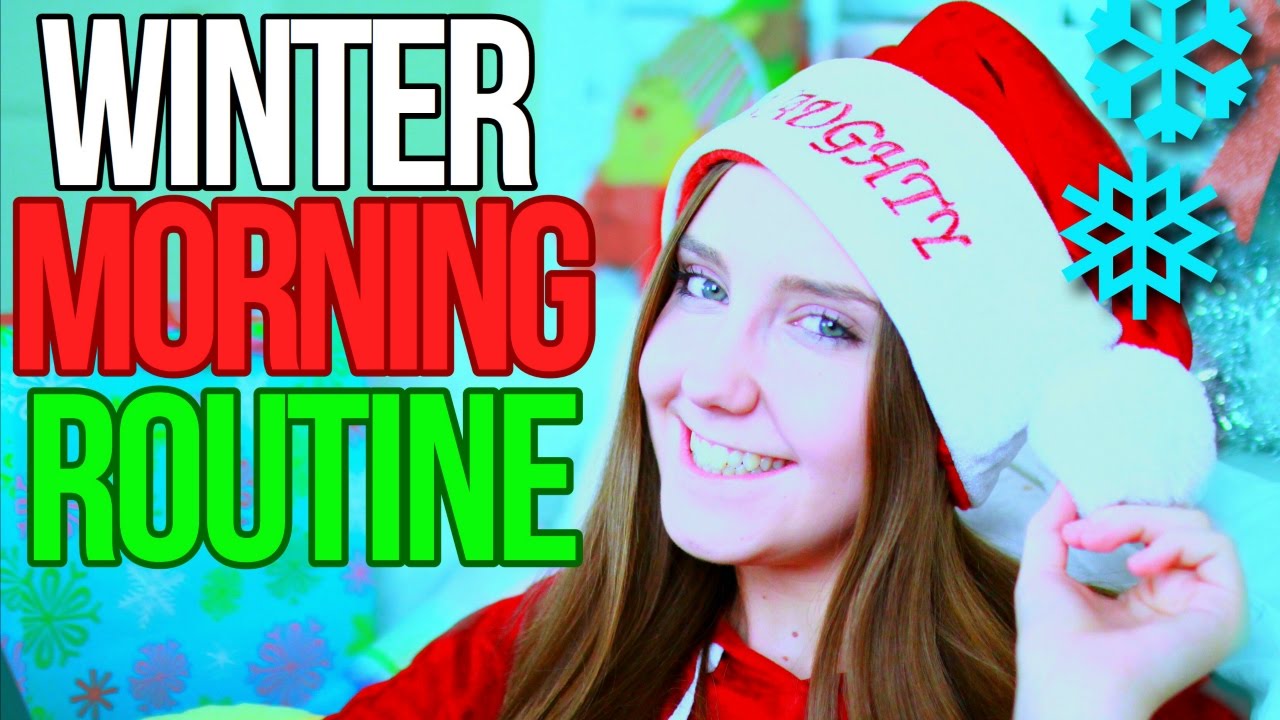 Winter Morning Routine 2016!