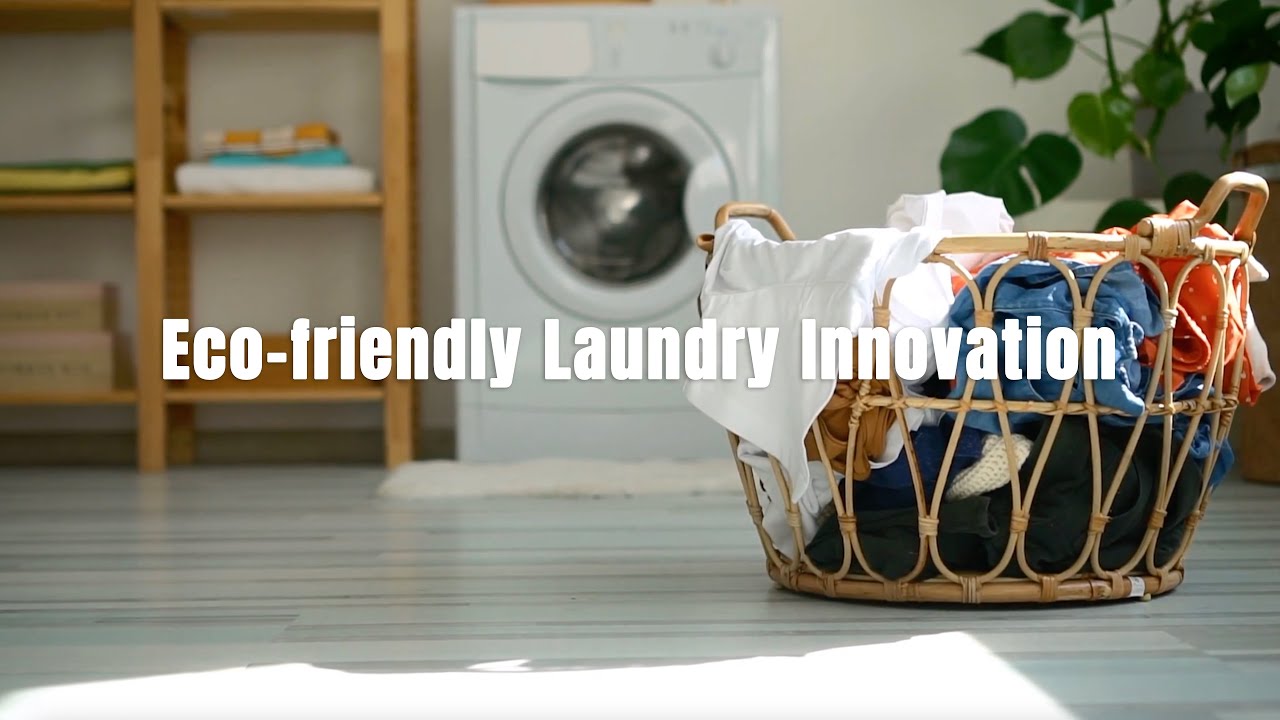 Eco-Friendly Laundry Innovation