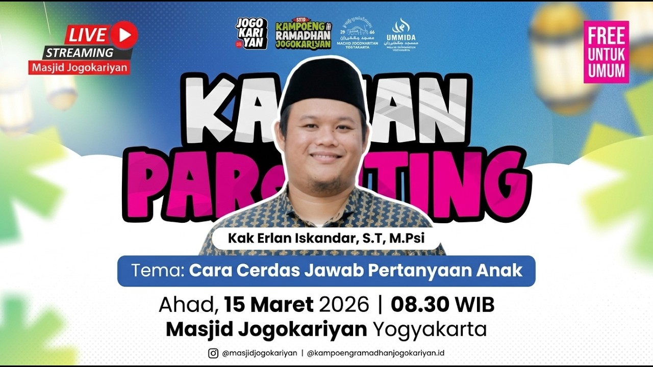 Kajian Parenting - Cara Cerdas Jawab Pertanyaan Anak | Kak Erlan Iskandar