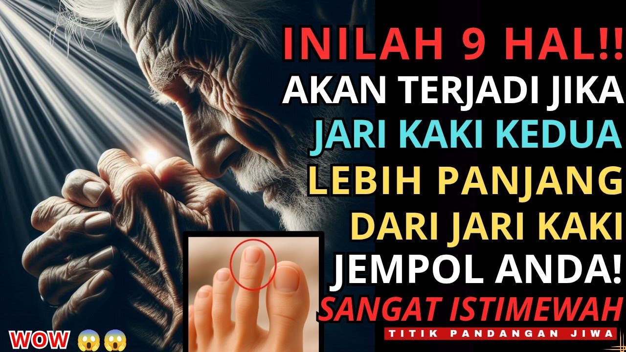 JIWA TERPILIH💫KETURUNAN LELUHUR SAKTI! 9 KEISTIMEWAAN JARI KEDUA KAKI LEBIH PANJANG DARI JEMPOL!😱😱🚀