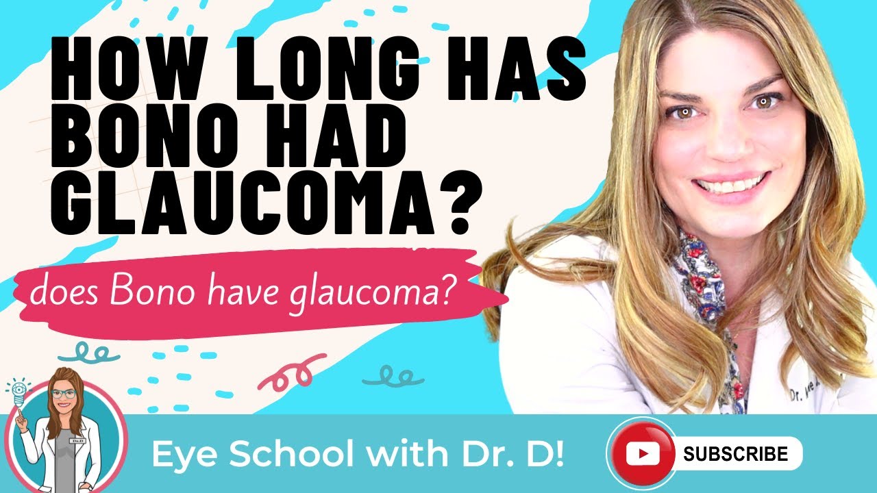 Celebrity Eye Series! | Bono from U2 has Glaucoma?!? How long has Bono had glaucoma?