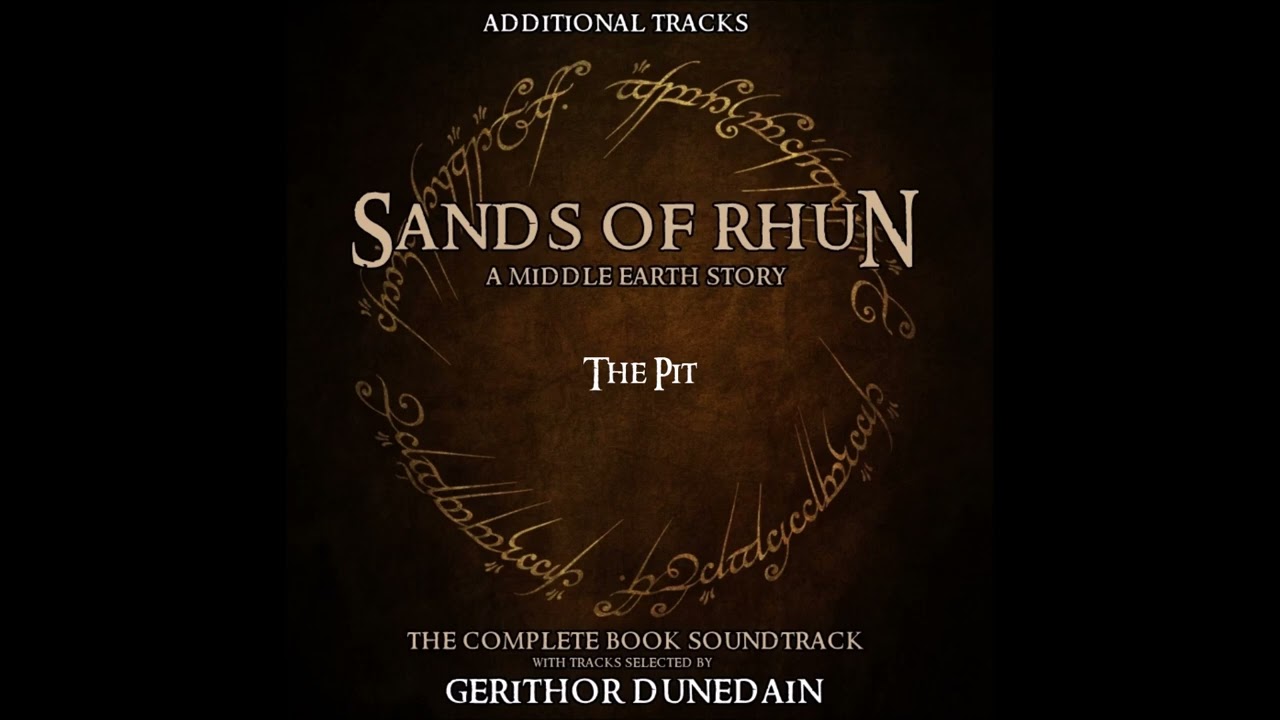 Middle Earth Stories: The Sands of Rhun Soundtrack FULL