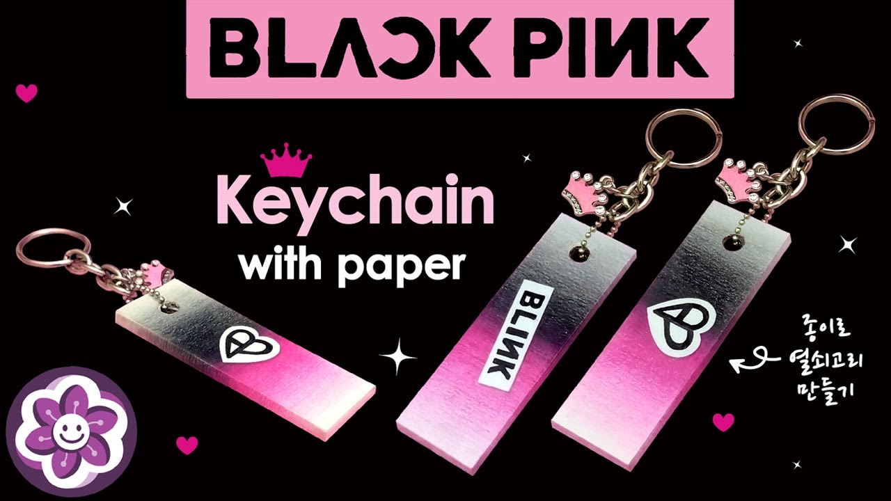 How to make a paper Blackpink BLINK Keychain | DIY Blackpink Crafts | DIY Keychain | 종이로 블랙핑크 열쇠고리