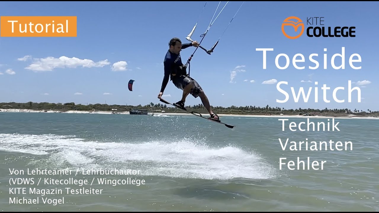 Kitecollege Tutorial Switch / Toeside Kiten lernen für Einsteiger und Fortgeschrittene