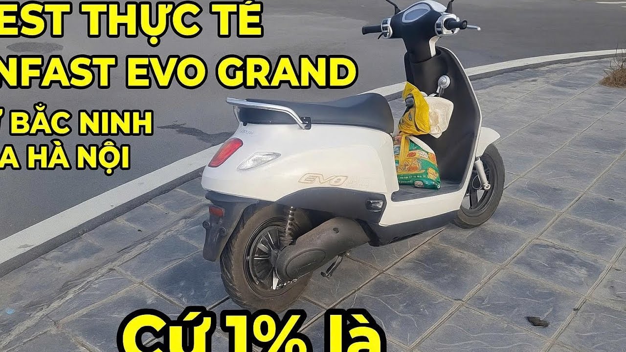 Thực tế quãng đường VinFast Evo Grand: Đừng tin quảng cáo, hãy xem tôi chạy thử!