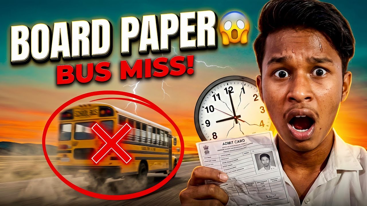 Board Paper Ke Din Bhai Ne Bus Miss Kar Di 😱