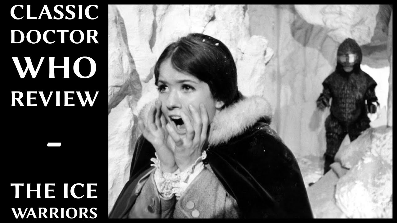 Classic Doctor Who Review - The Ice Warriors