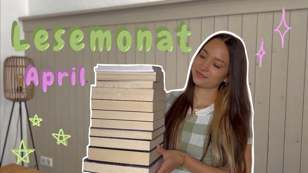 Lesemonat April 🧚🏼⚔️🐉 Alle 11 Bücher, die ich im April gelesen habe