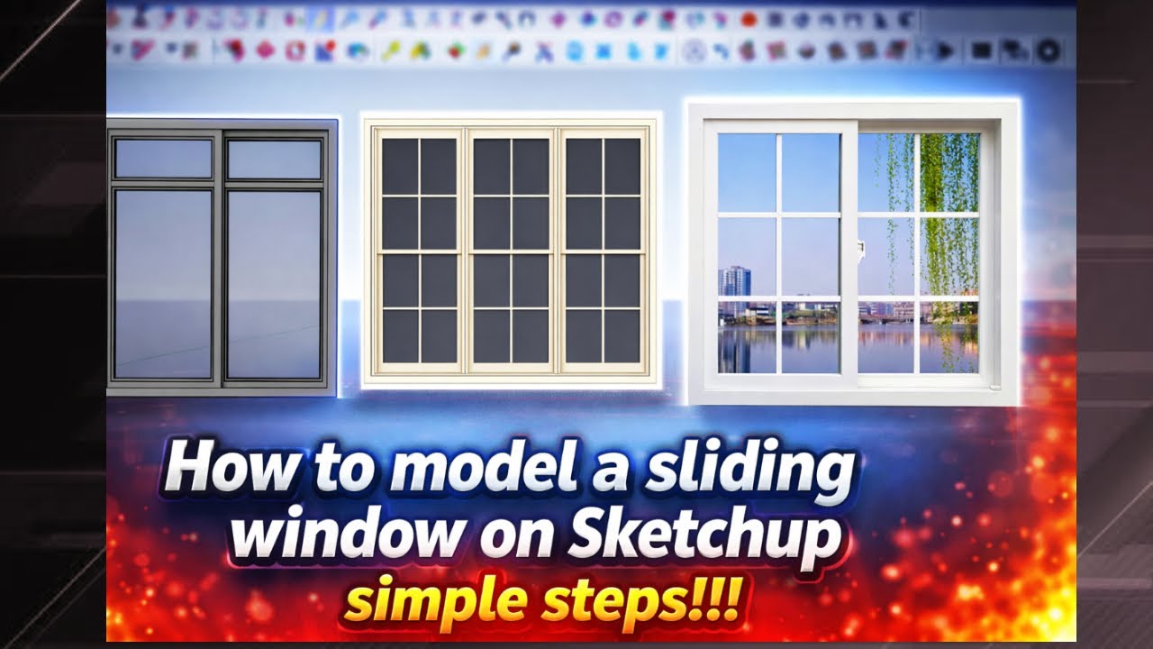 SketchUp Tutorial: How to Model Windows Easily | Step-by-Step for Beginners