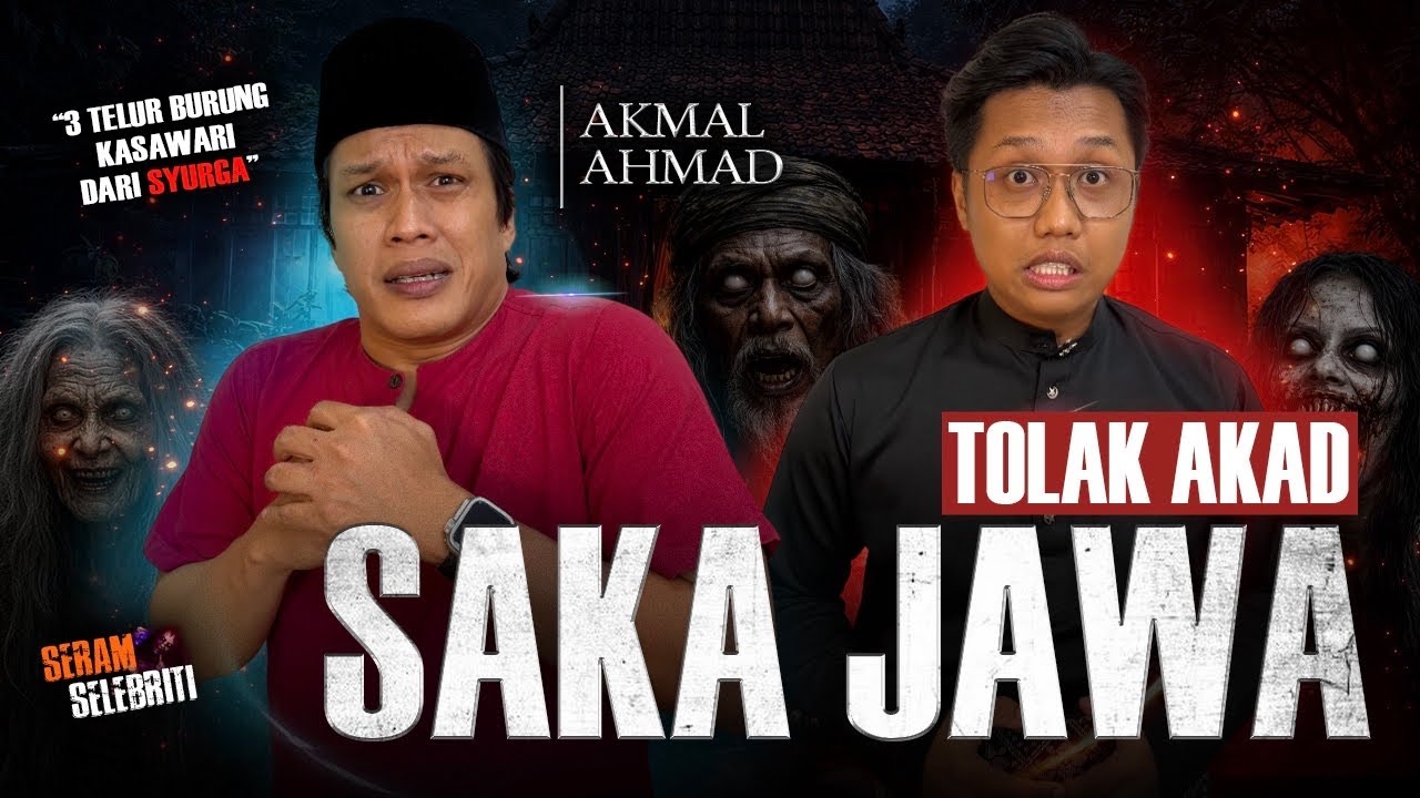 AKMAL AHMAD KENA AKAD PENJAGA KHADAM TUKANG URUT JAWA | SERAM SELEBRITI