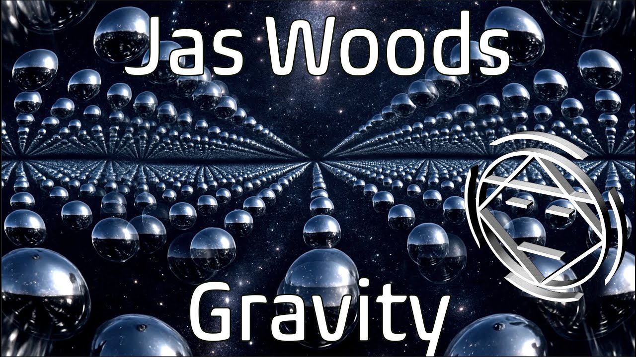 Jas Woods - Gravity