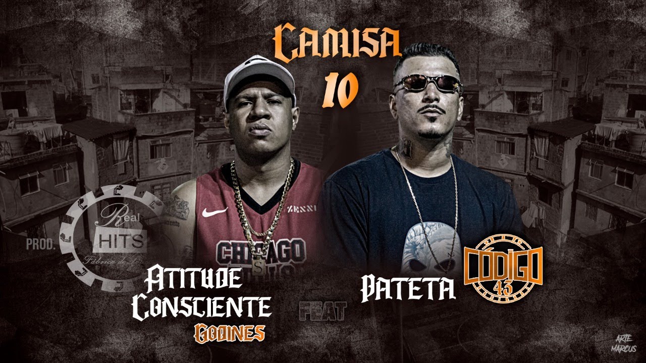 Atitude Consciente - Camisa 10 Part. Pateta codigo43 (prod Real hits)