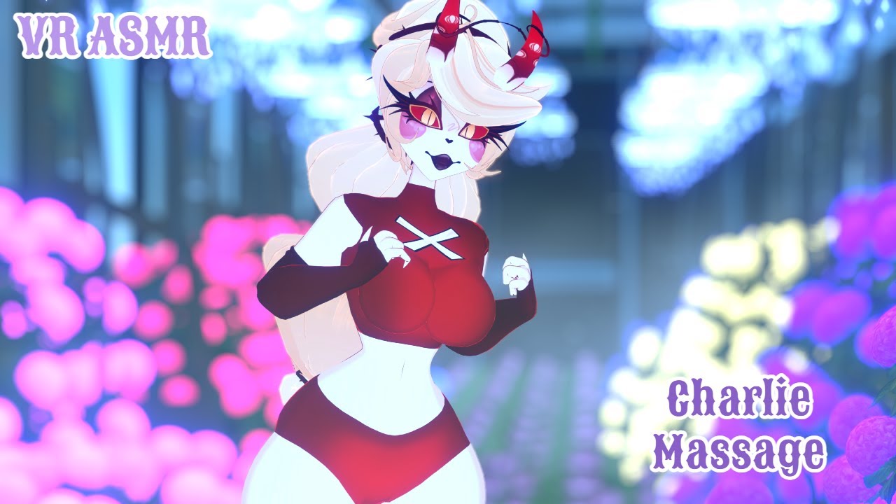 【 💜VRCHAT💜 】Charlie Morningstar Massage 【🤍ASMR🤍】