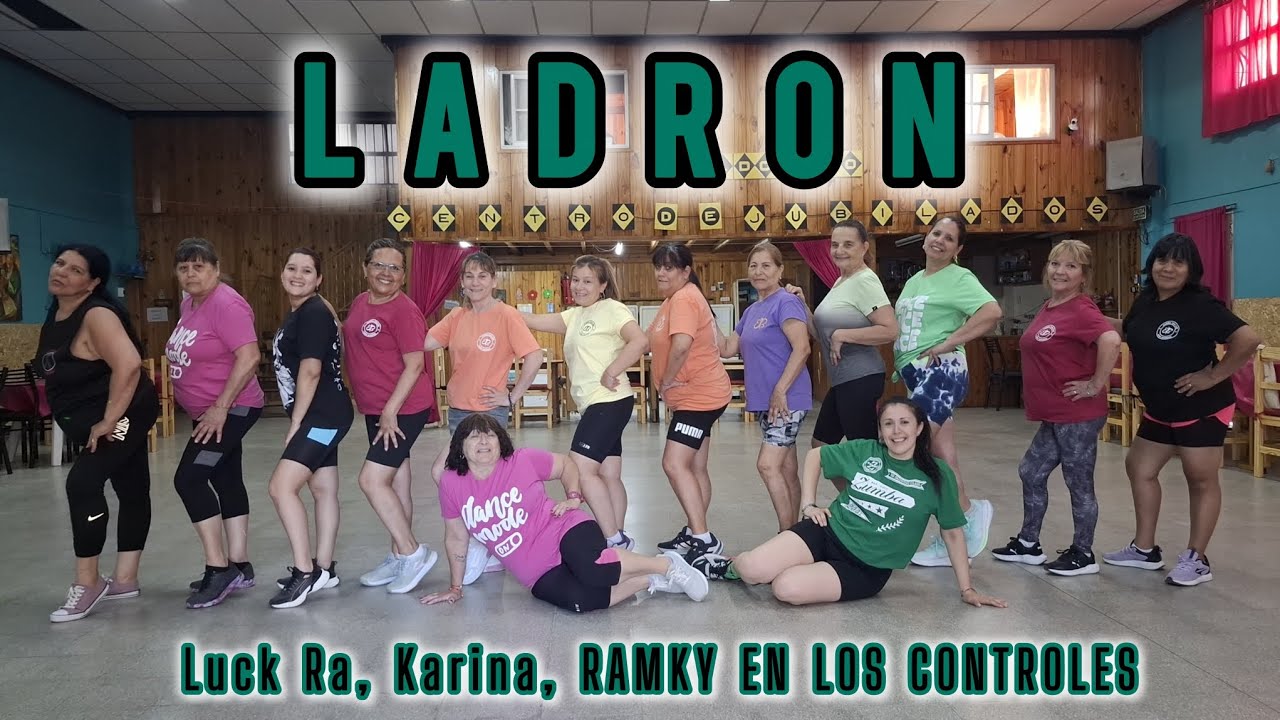Ladr&oacute;n - Luck Ra, Karina, RAMKY EN LOS CONTROLES | Eri Benitez - Zumba coreo 💃🏼 