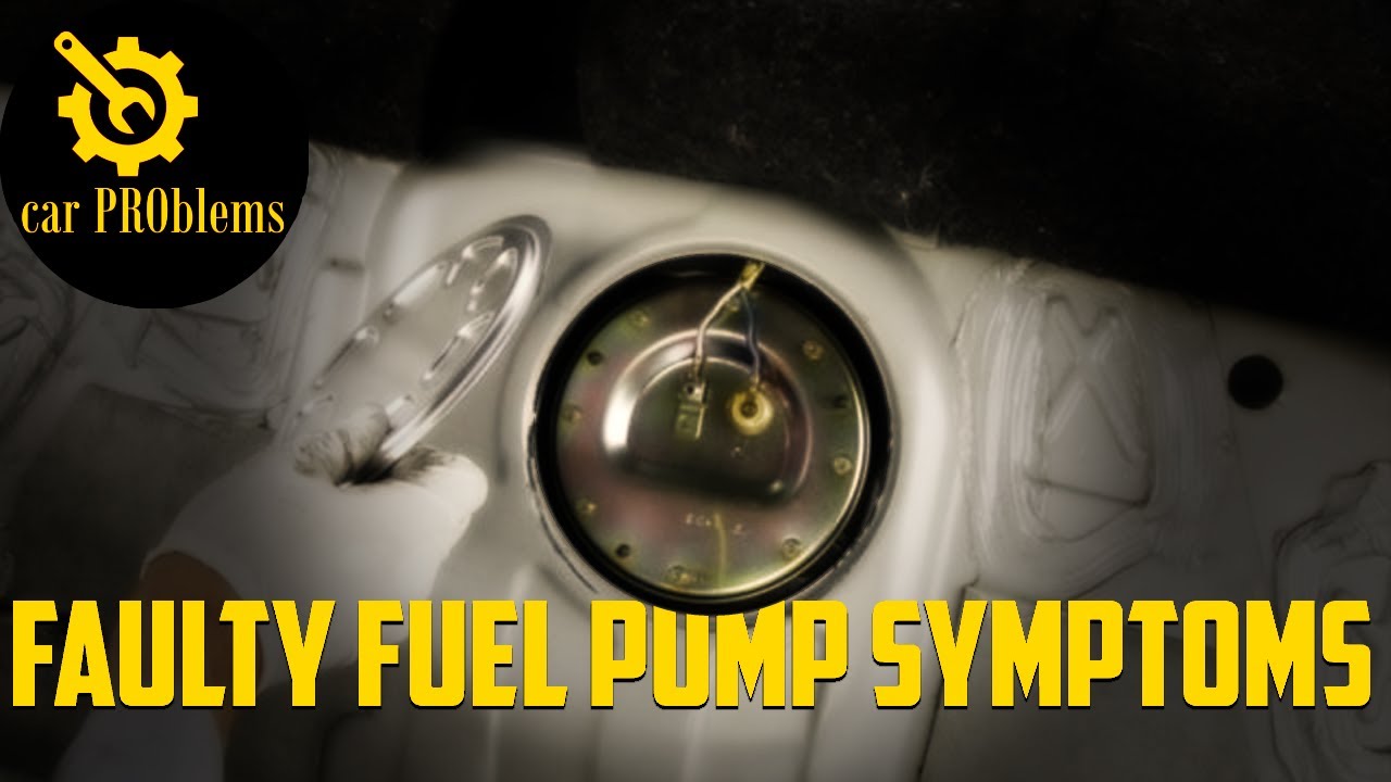 10 Bad Fuel Pump Symptoms - Signs of a Failing Fuel Pump