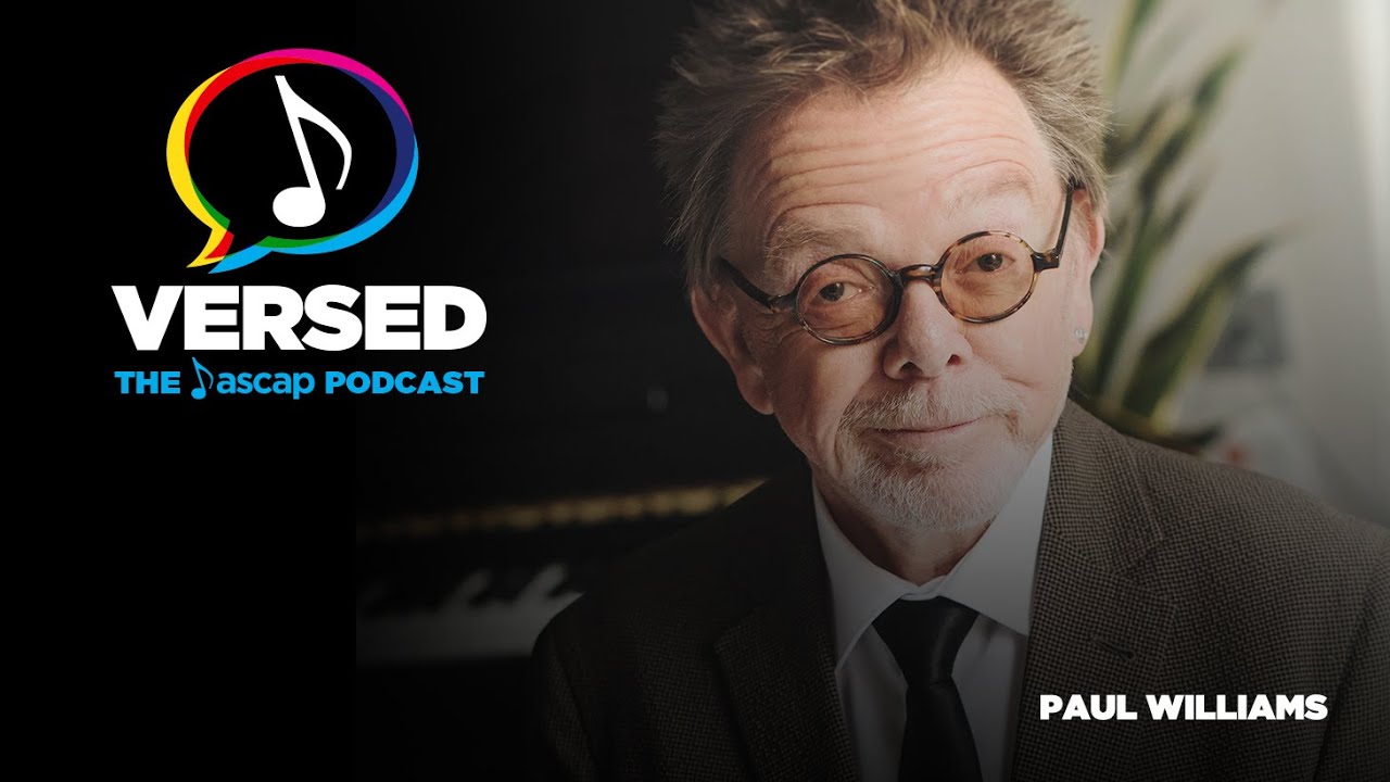 VERSED: The ASCAP Podcast / Episode 1 - PAUL WILLIAMS - Video Version