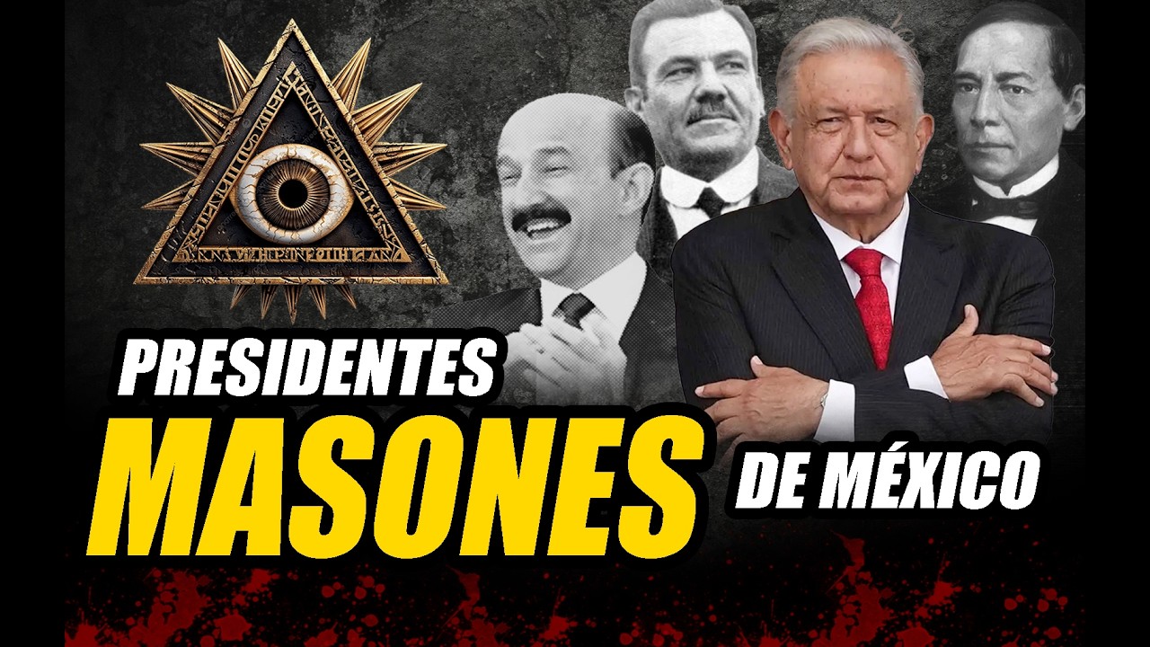 Masones en el Poder: Los Presidentes que Gobernaron a M&eacute;xico en Secreto.