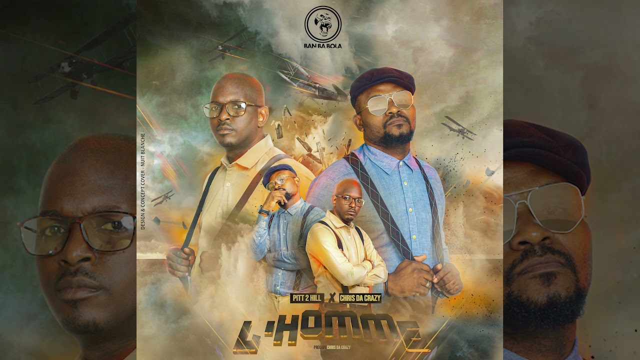 Pitt 2 hill :l homme feat chris da crazy
