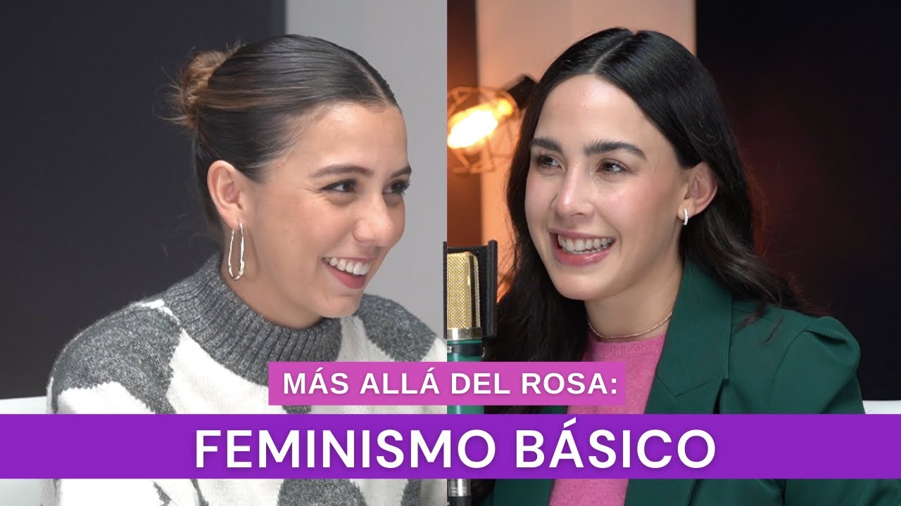 Más allá del rosa- Feminismo básico con Mariana Chávez