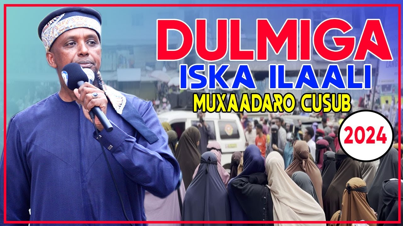 NAYROOBI | DULMIGA ISKA ILAALI | MUXAADARO CUSUB 2024 || Sh Maxamed Kenyaawi