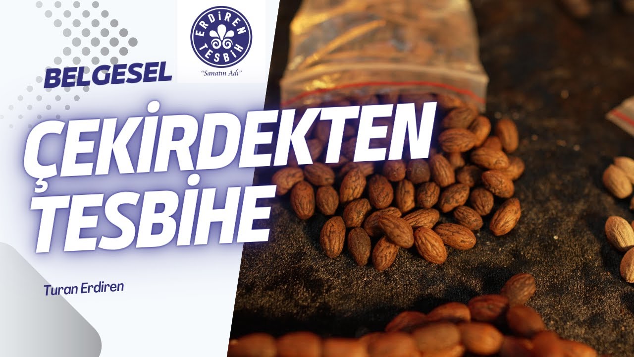 Çekirdekten Tesbihe w/
