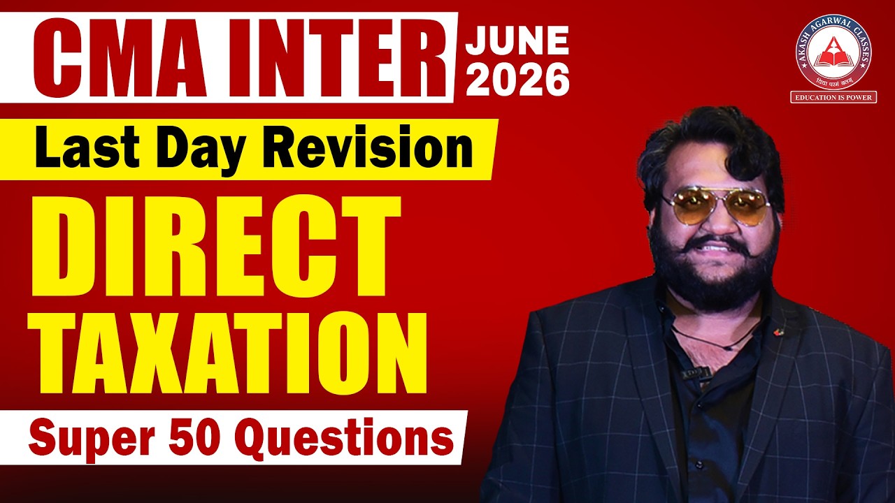 CMA Inter Direct Taxation | Before Exam Revision | Most Important Questions | June 2026