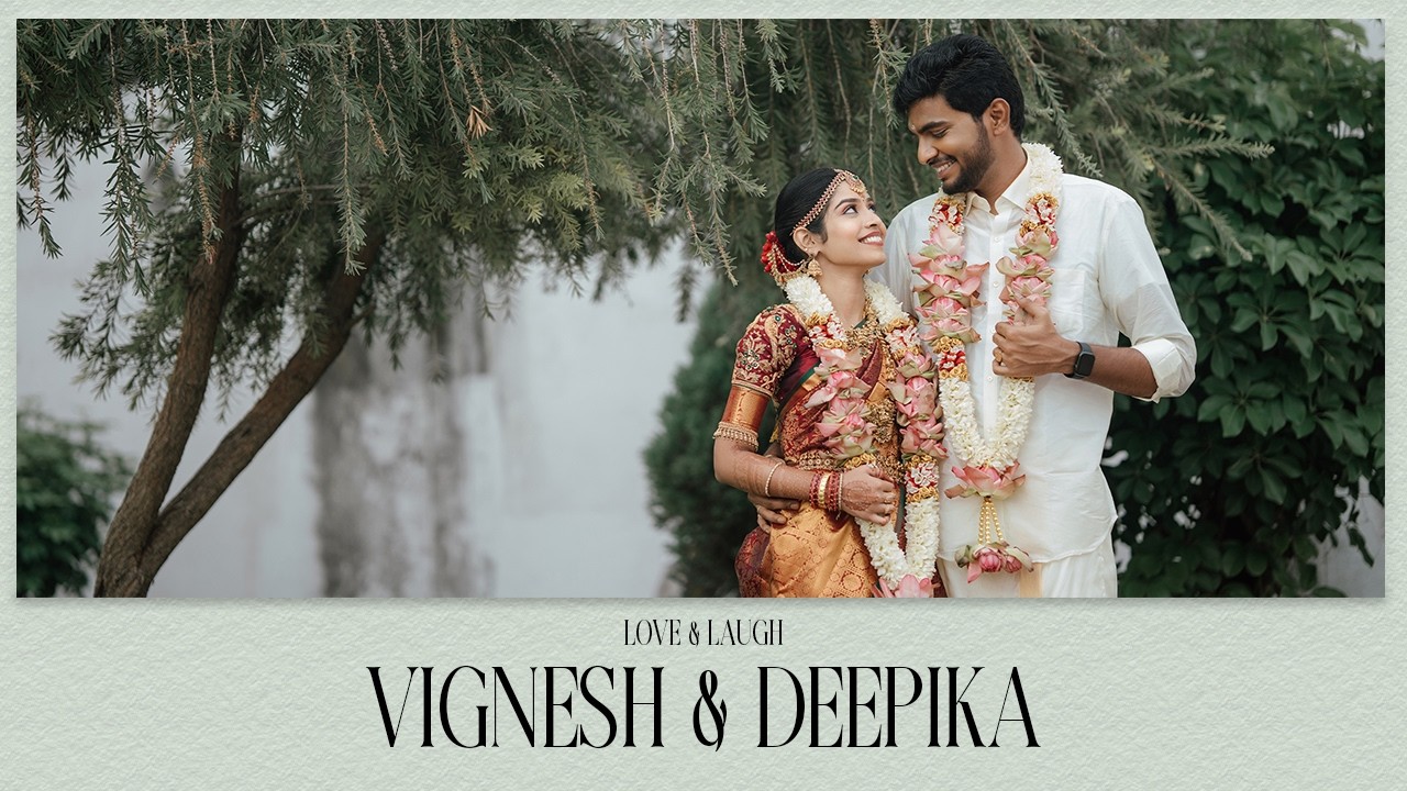 VIGNESH & DEEPIKA | WEDDING | ERODE