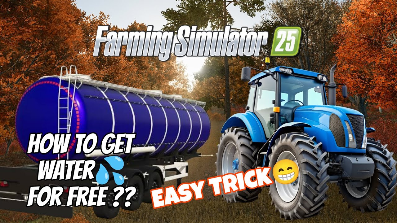 Free Water Trick? in Farming Simulator 25 - No Hacks!!