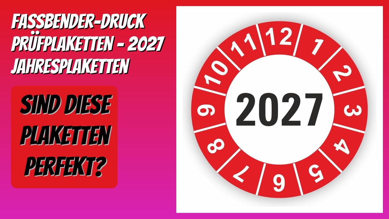 BEWERTUNG (2026): Fassbender-Druck PRÜFPLAKETTEN - 2027 Jahresplaketten. Infos