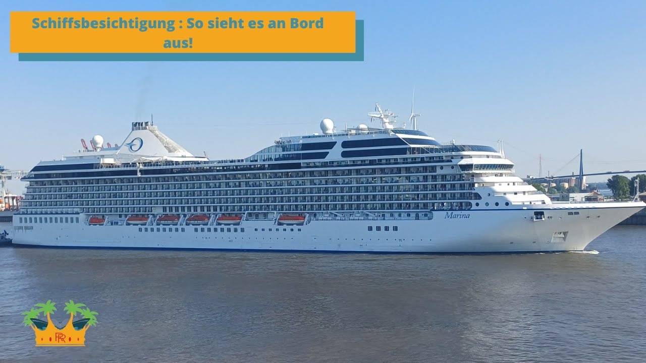 Kommt an Bord: MS Marina von Oceania Cruises!
