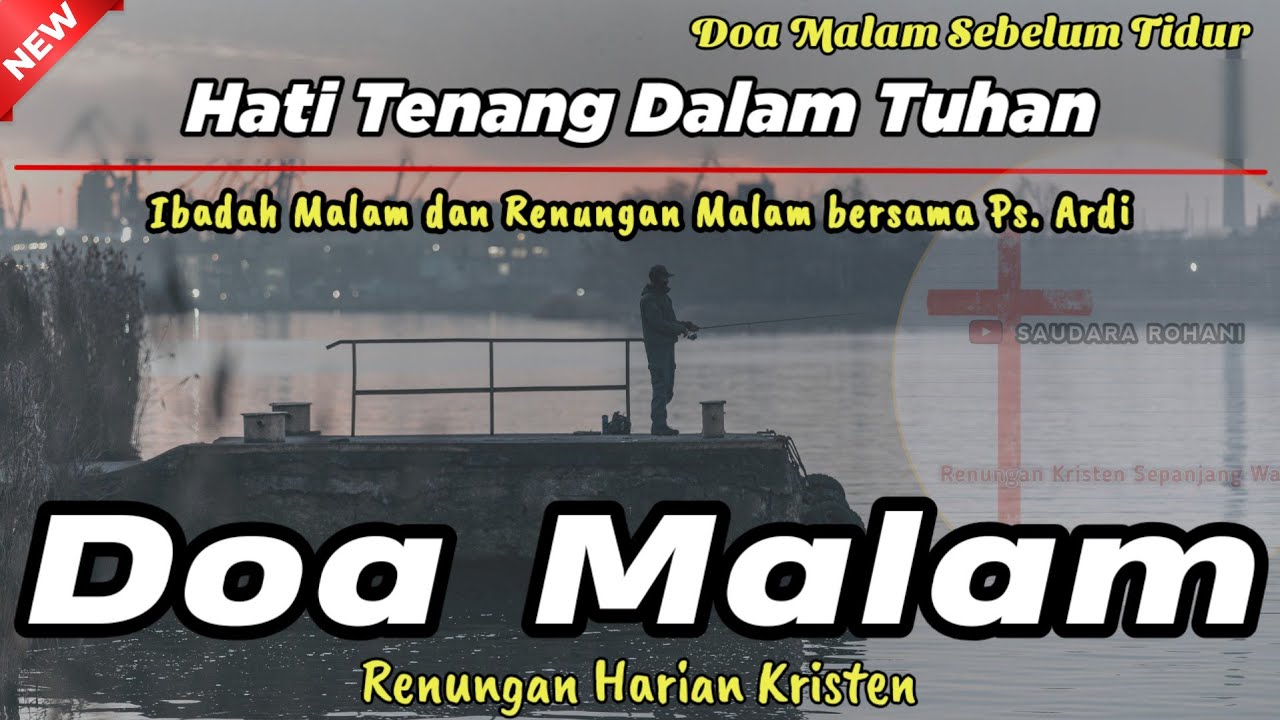 Renungan Malam Kristen - Doa Malam - Suara Injil - Pohon Kehidupan Terbaru - Renungan Malam Katolik